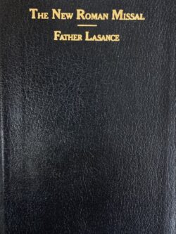 The New Roman Missal by Father Lasance