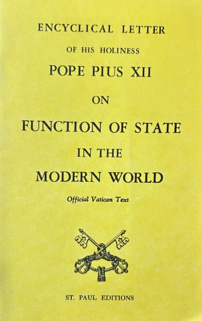 Encyclical Letter FUNCTION OF STATE IN THE MODERN WORLD