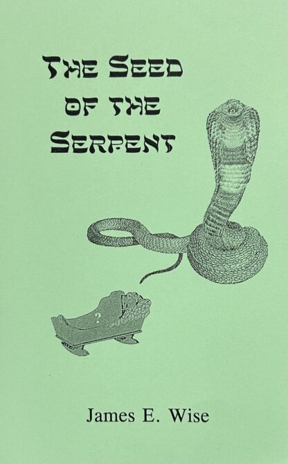 THE SEED OF THE SERPENT