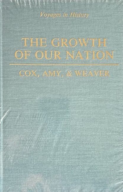 THE GROWTH OF OUR NATION with Workbook -Voyages in History Series - Image 2