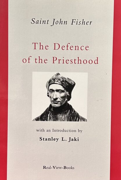 THE DEFENCE OF THE PRIESTHOOD