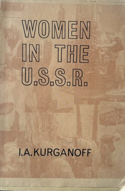 WOMEN IN THE U.S.S.R.