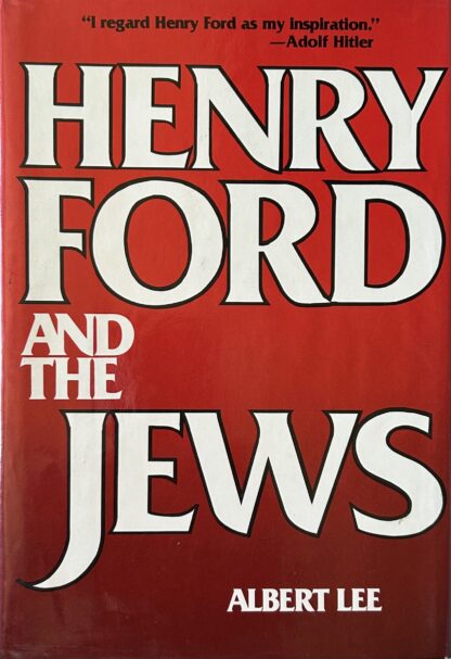 HENRY FORD AND THE JEWS