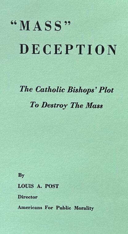 "MASS" DECEPTION The Catholic Bishop's Plot to Destroy The Mass