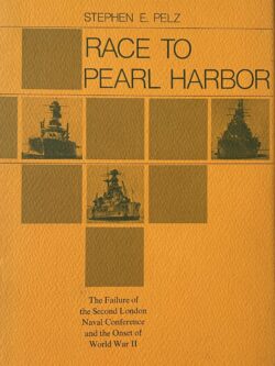RACE TO PEARL HARBOR: The Failure of the Second London Naval Conference and the Onset of World War II
