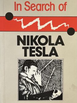 IN SEARCH OF NIKOLA TESLA