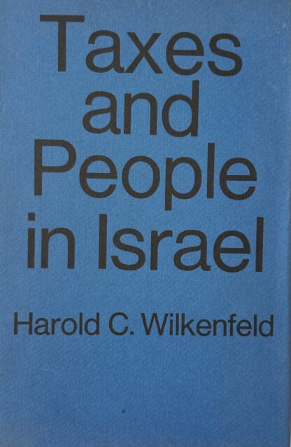 TAXES AND PEOPLE IN ISRAEL