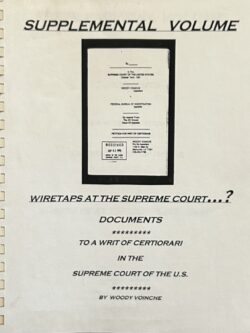 Supplemental Volume: Wiretaps at the Supreme Court?