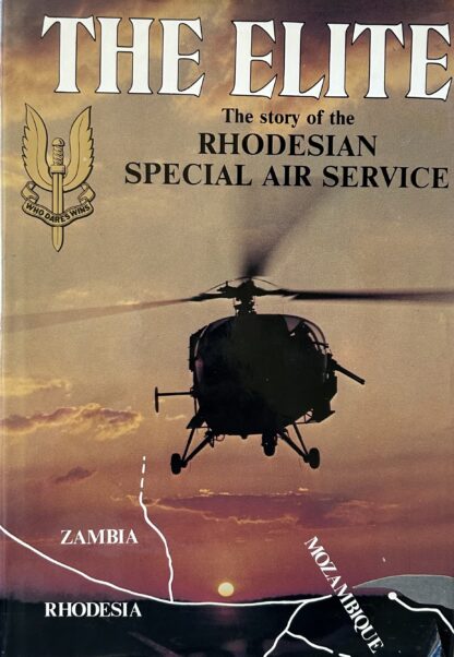 THE ELITE: The Story of the Rhodesian Special Air Service