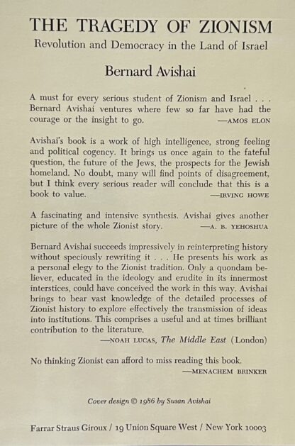 THE TRAGEDY OF ZIONISM Revolution and Democracy in the Land of Israel - Image 2
